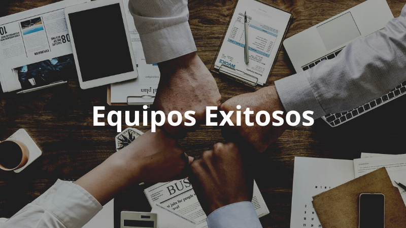 Equipos Exitosos